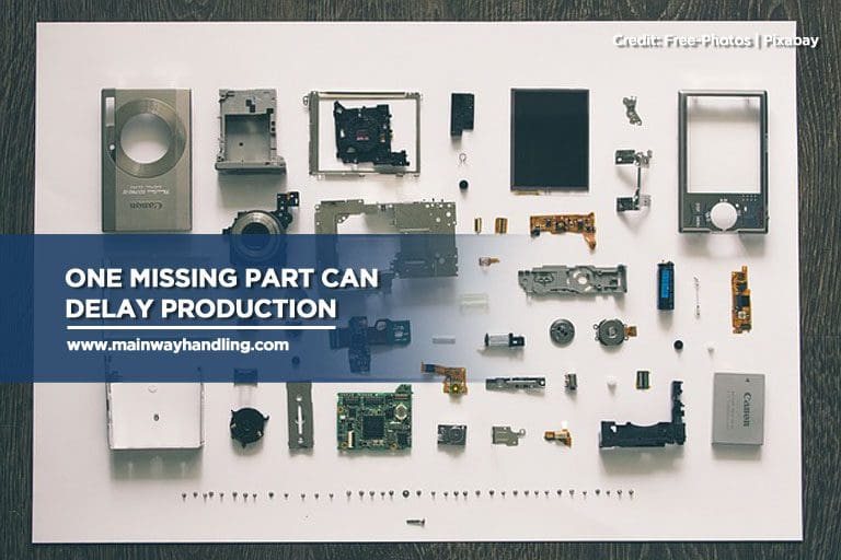 One missing part can delay production